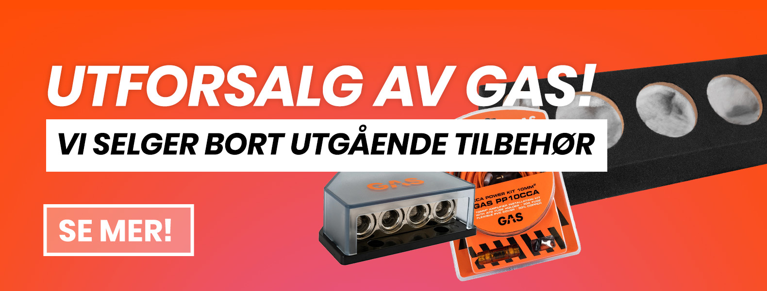 GAS utförsäljning tillbehör