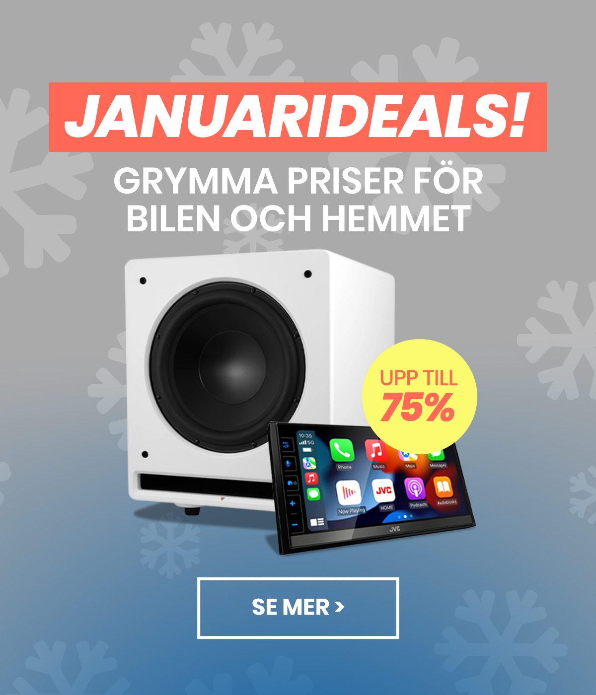 Januarideals - bra priser på ljud till bil och hem